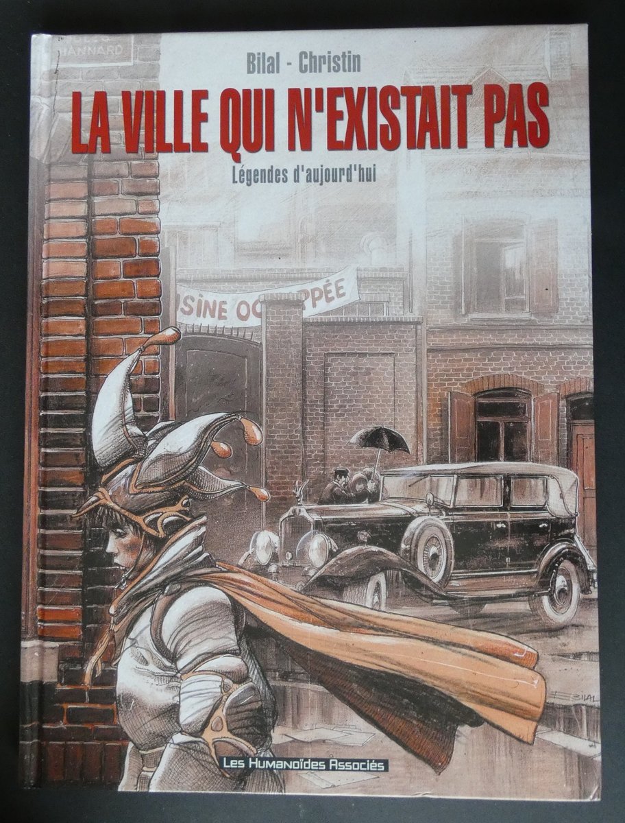 La ville qui n'existait pas. De Bilal et Christin. Les humanoïdes associés 2003