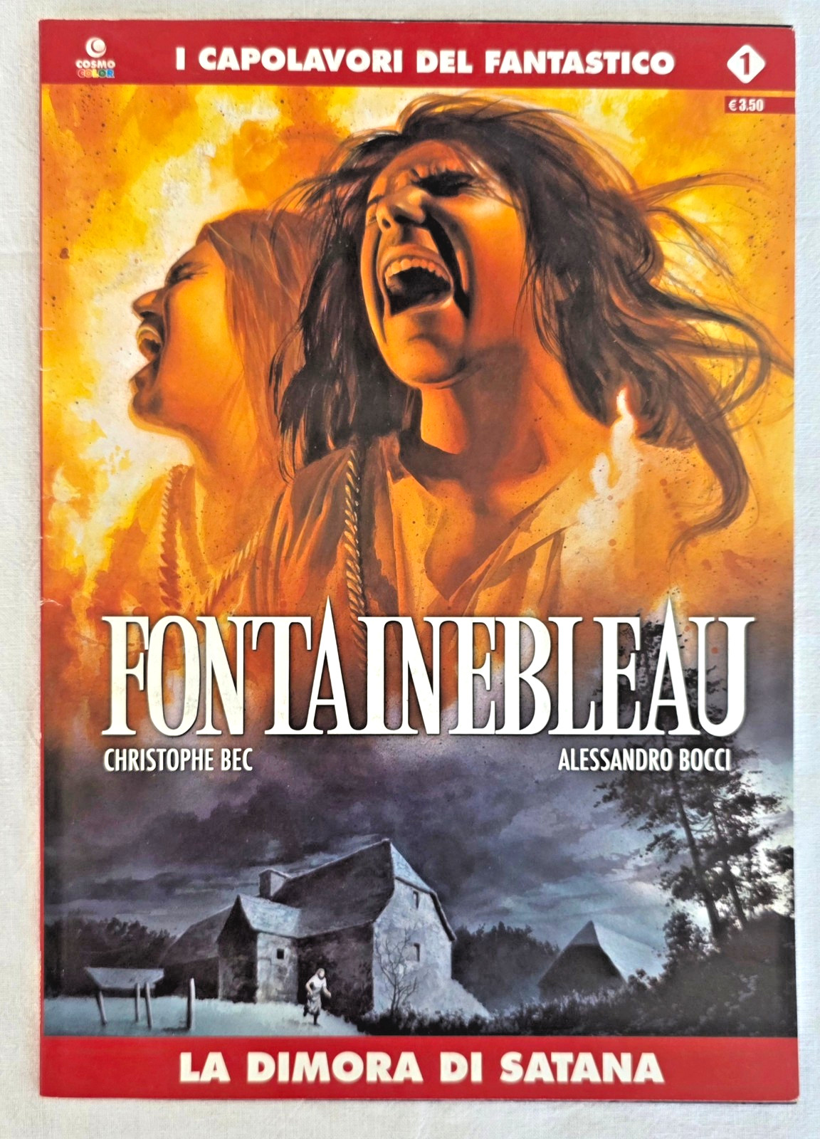 FONTAINBLEAU: LA DIMORA DI SATANA (BEC & BOCCI) 2014 EDITORIALE COSMO OTTIMO