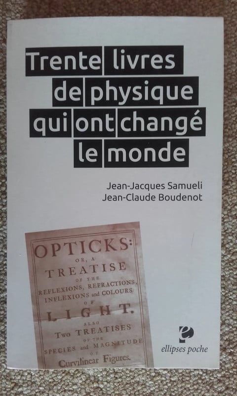 Trente livres de physique qui ont changé le monde