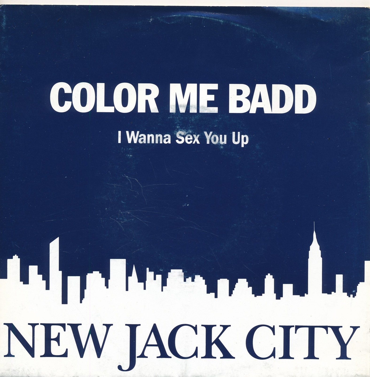 I Wanna Sex You Up - Color Me Badd - Single 7" Vinyl 182/14