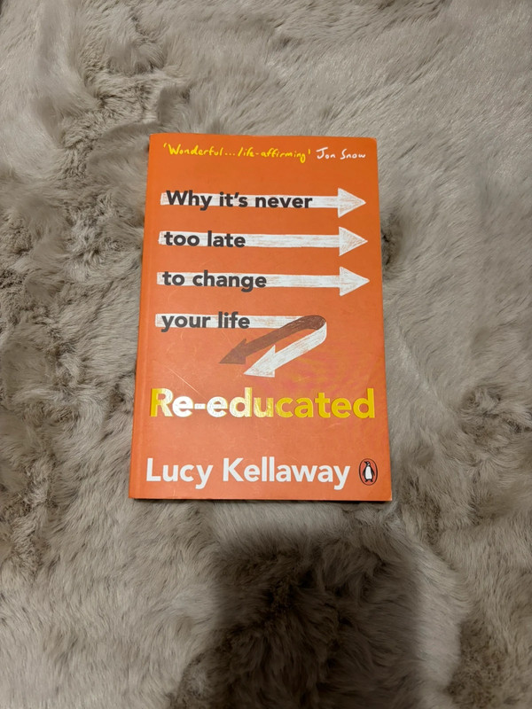 Re-educated - Lucy Kellaway (English)