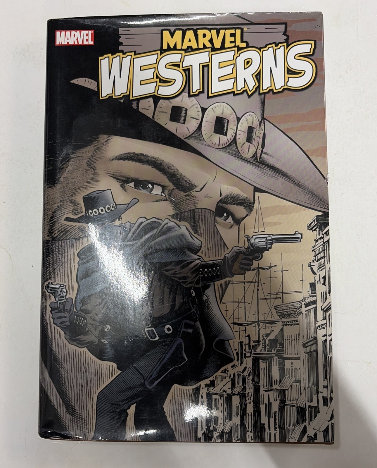 Marvel Westerns Fred Van Lente (2006, copertina rigida) Dan Slott Marshall Rogers