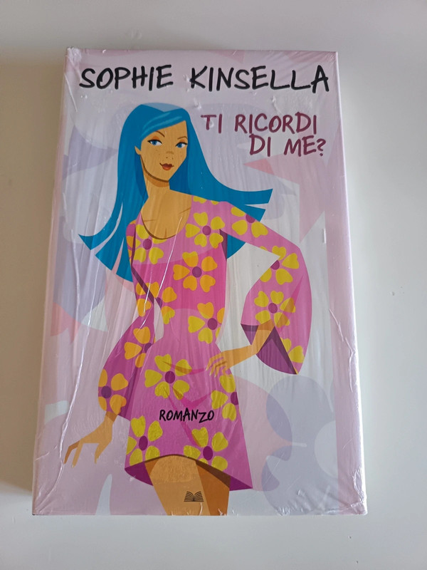 Sophie Kinsella - Ti ricordi di me?
