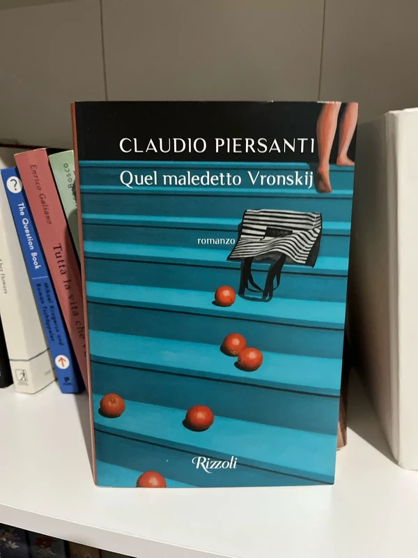 Quel maledetto Vronskij - Claudio Piersanti