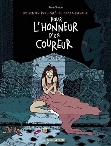 Les Petites Prouesses de Clara Pilpoile - Tomo 1 - Pour l'honneu