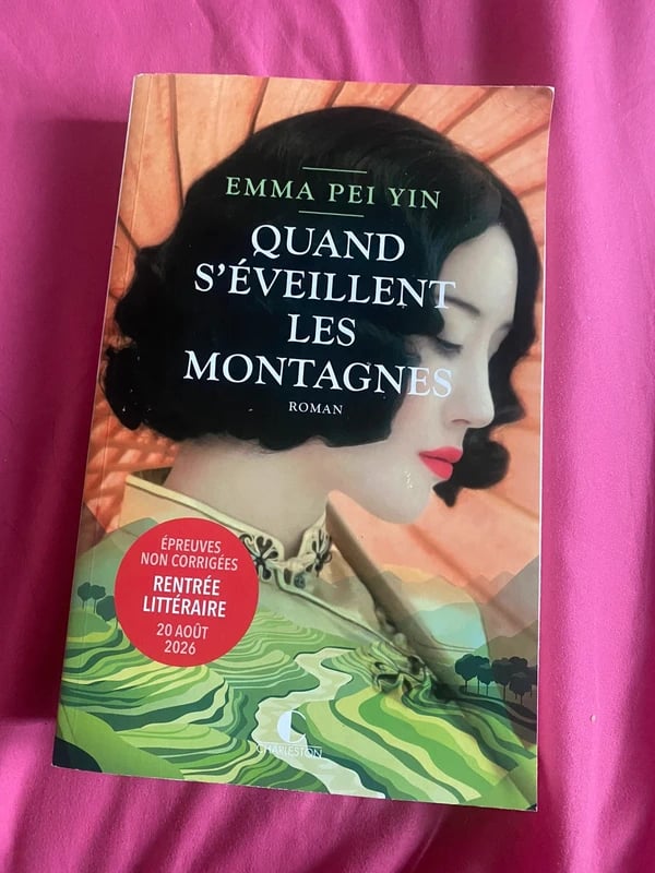 Livre 2026 Emma Pei Yin « Quand s’éveillent les montagnes »