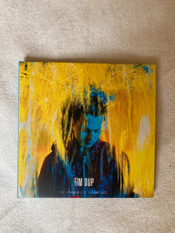 CD Tim Dup Mélancolie heureuse