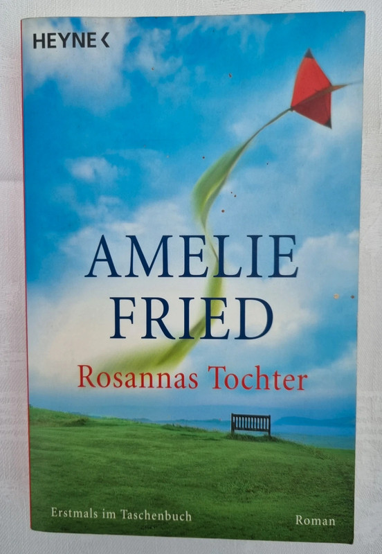 Rosannas Tochter   von Amelie Fried