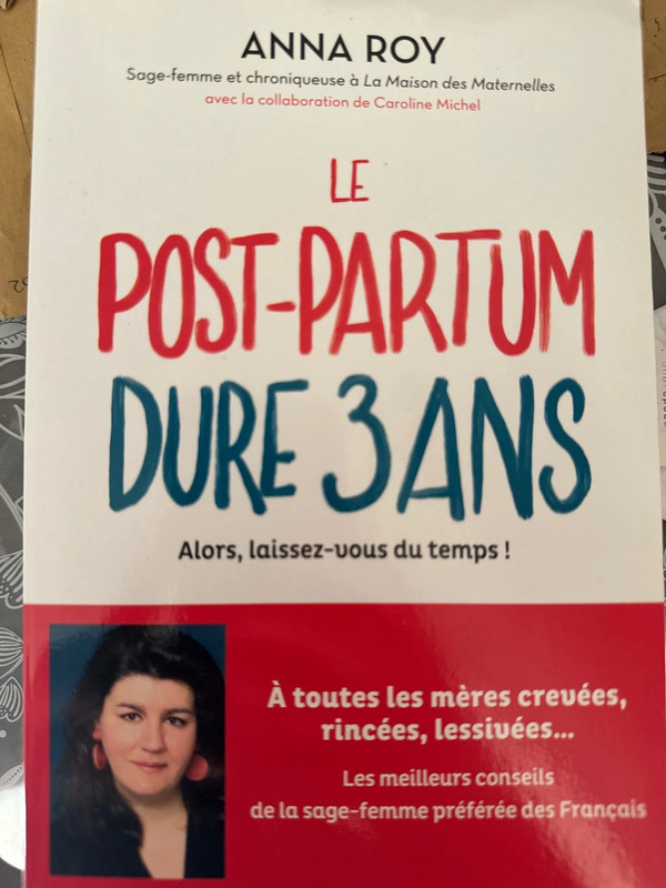 Le post partum dure 3 ans