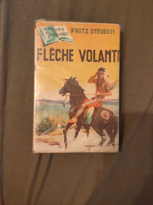 Livre Flèche volante Fritz Steuben Editions de l'amitié