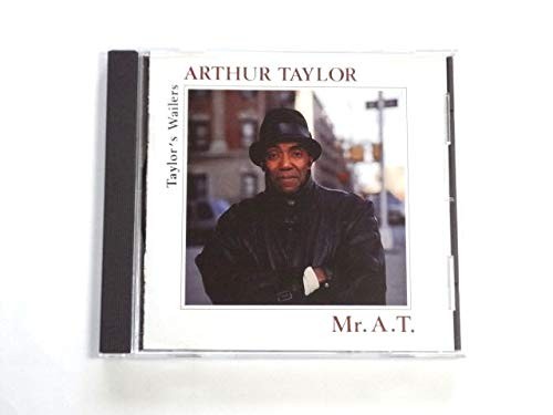 ART TAYLOR TAYLOR'S WAILERS - Mr. A.t. - CD - Import - **Excellent Condition**