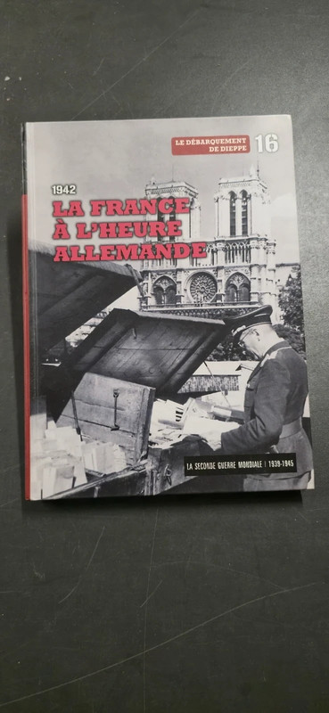 Livre 1942 : la France à l'heure allemande