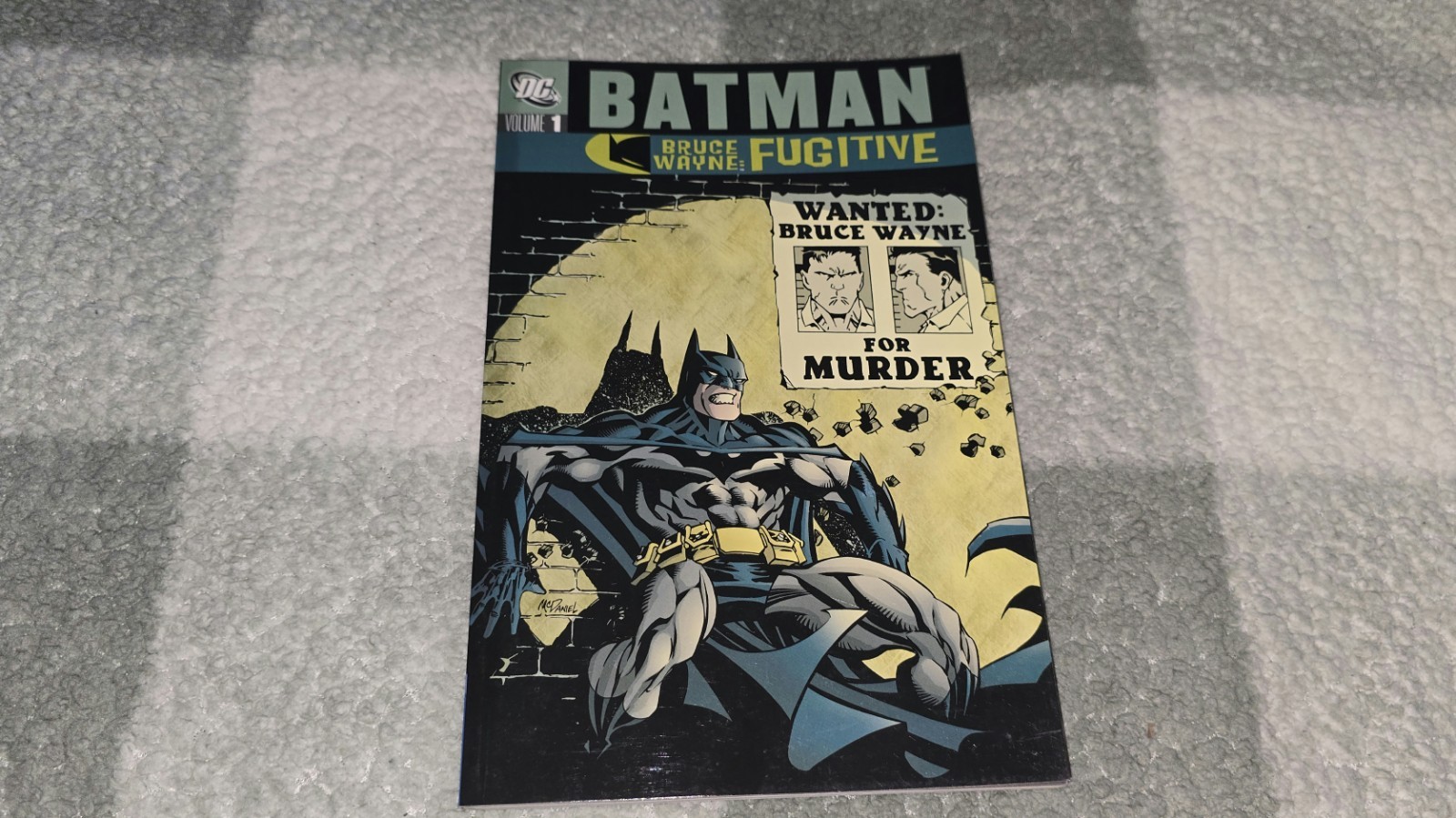 Batman Bruce Wayne Fugitive Volume 1 TPB Graphic Novel DC Comics Rucka Brubaker 