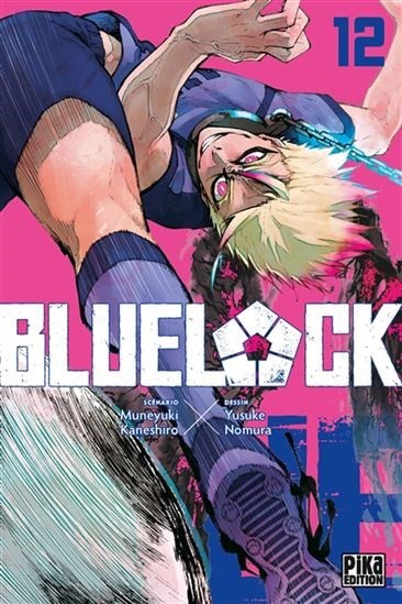 PIKA Blue Lock  (French) 12 by Muneyuki Kaneshiro 2023