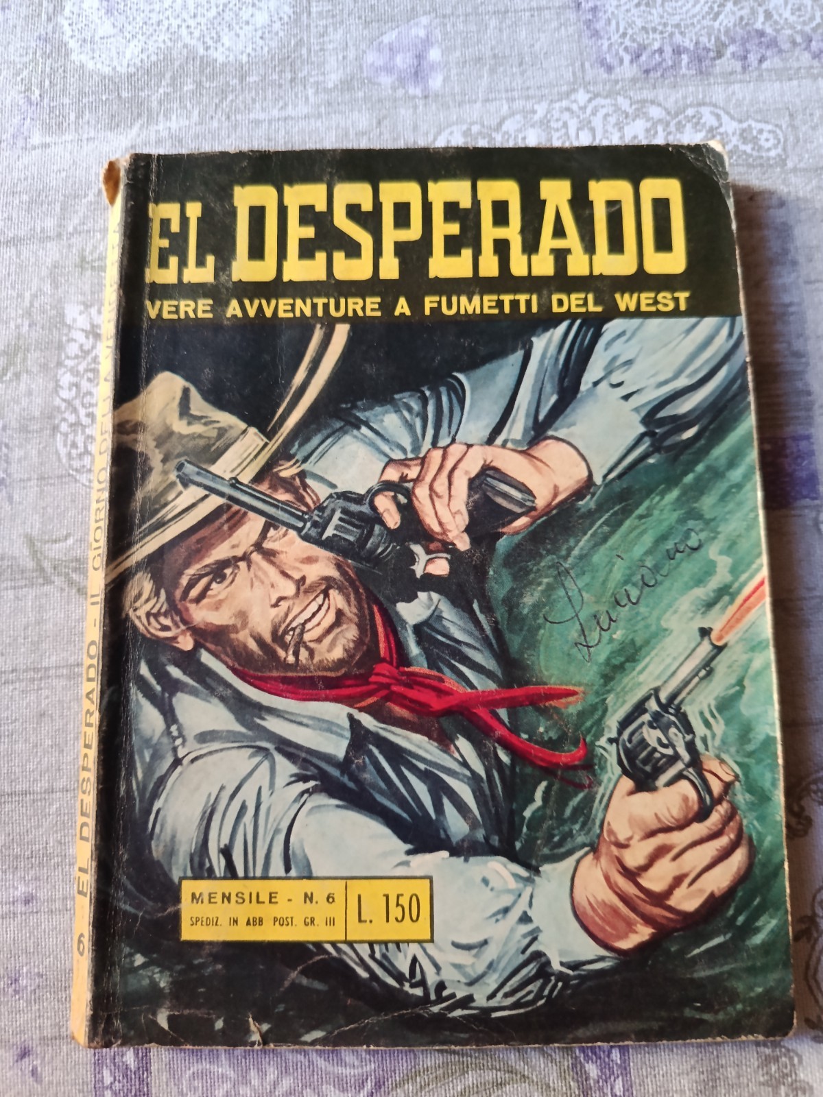 EL DESPERADO N. 6 -"IL GIORNO DELLA VENDETTA" -  ALHAMBRA 1968