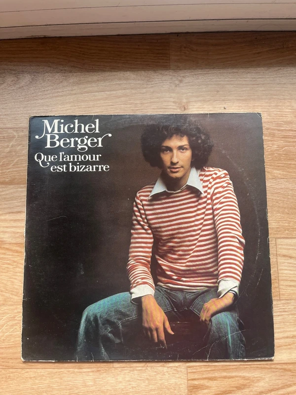 Michel Berger / Que L’amour Est Bizarre / Original / VG+