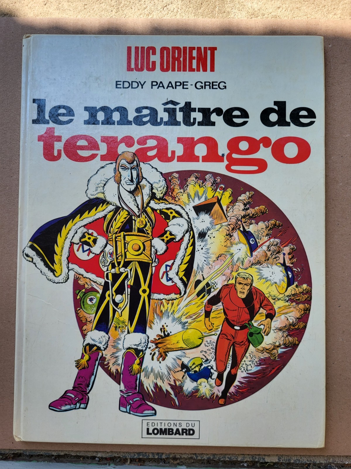 BD  Luc orient  Le maître de terango  Paape / Greg  Lombard Edition de 1978. BE