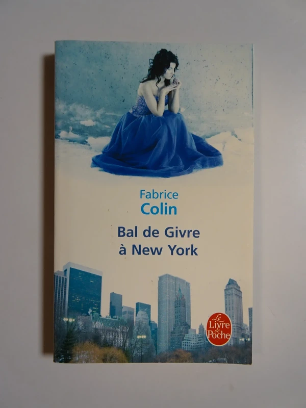 Bal de givre à New York de Fabrice Colin