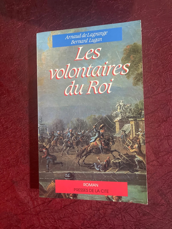 Les volontaires du Roi