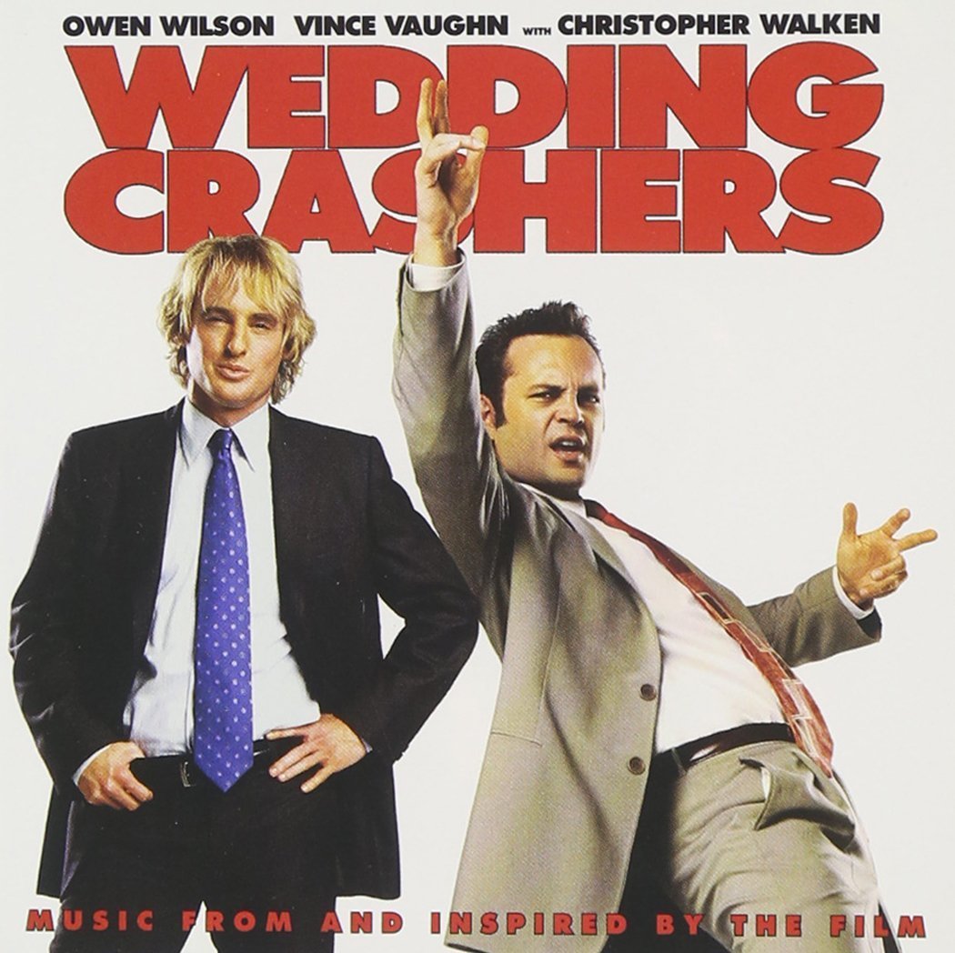NEW Wedding Crashers by Original MOVIE Soundtrack CD 2005 New Line Records MUSIC