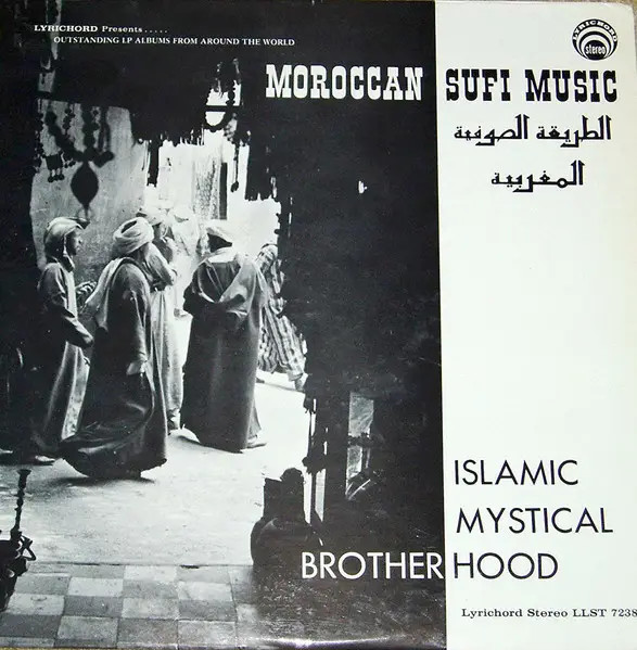 LP Instrumental Group Of Mohamed Ben Mohamed El Majdoub Moroccan Sufi Music (Is