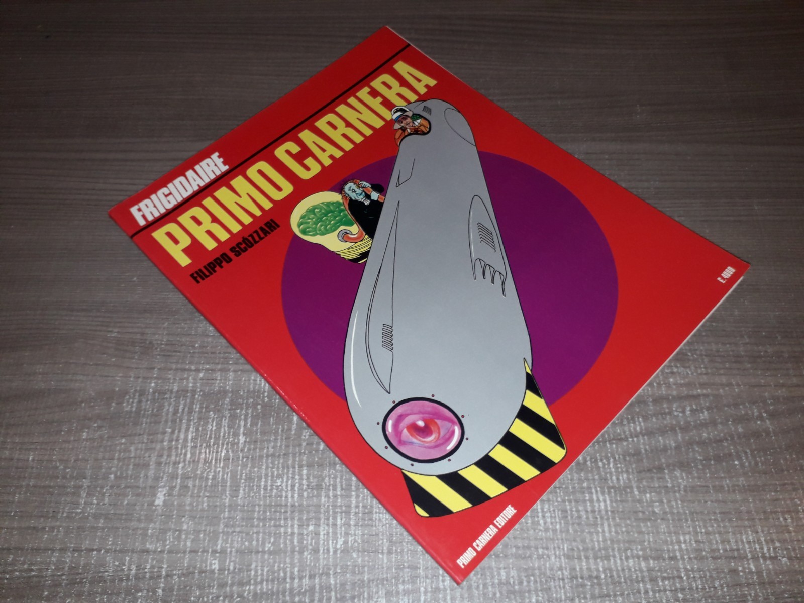 PRIMO CARNERA  Scozzari supplemento a FRIGIDAIRE 19  Primo Carnera Editore