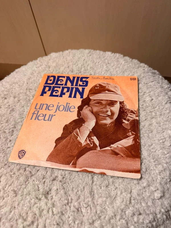 vinyle Denis Pépin Une jolie fleur - Le mauvais soldat 45 tours