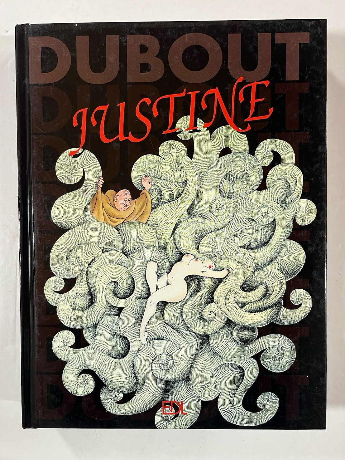 BD JUSTINE ou les malheurs de la vertu Sade Dubout Editions de Lodi 2002 sexy