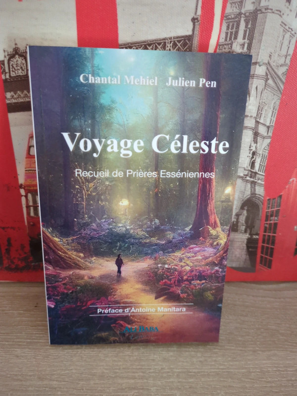 Voyage céleste, recueil de prières Esséniennes