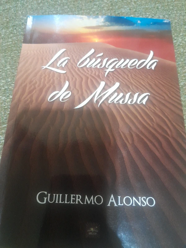 La búsqueda de Mussa, de Guillermo Alonso