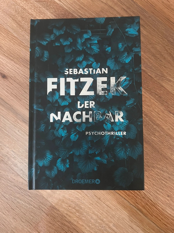 Fitzek Psychothriller: Der Nachbar