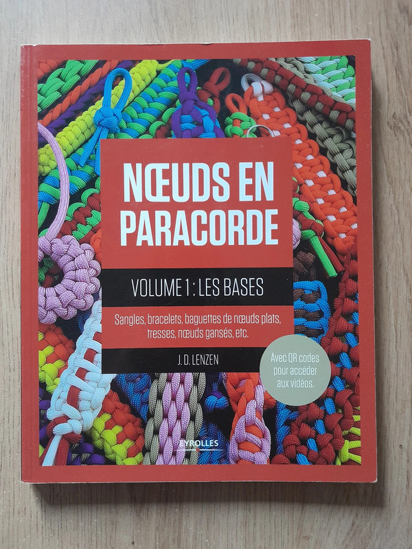 Noeuds en paracorde - Volume 1 - Les bases - J.D. Lenzen