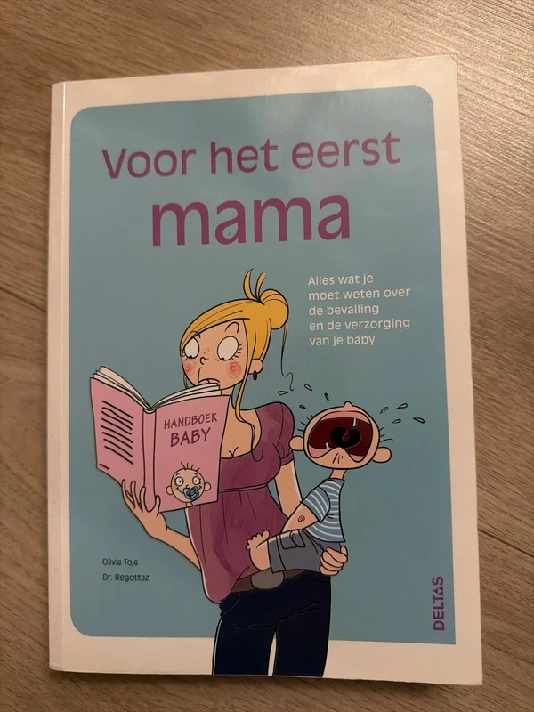 Voor het eerst mama (Dutch Edition) - Olivia Toja