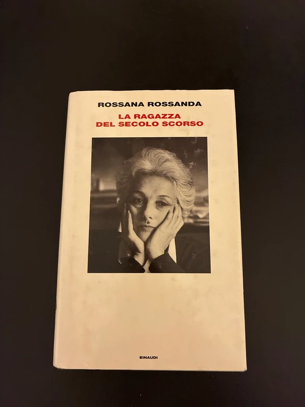 Rossanda - La ragazza del secolo scorso