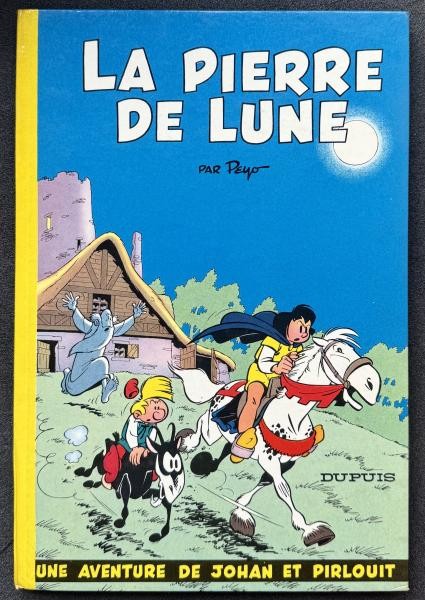 Johan et Pirlouit 4 La pierre de lune  (Peyo) (TTBE)