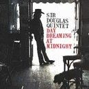 Day Dreaming at Midnigt von Sir Douglas Quintet | CD | Zustand sehr gut