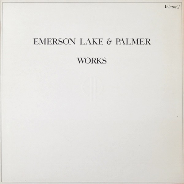 Emerson Lake & Palmer* - Works (Volume 2) - LP, Album, Emb