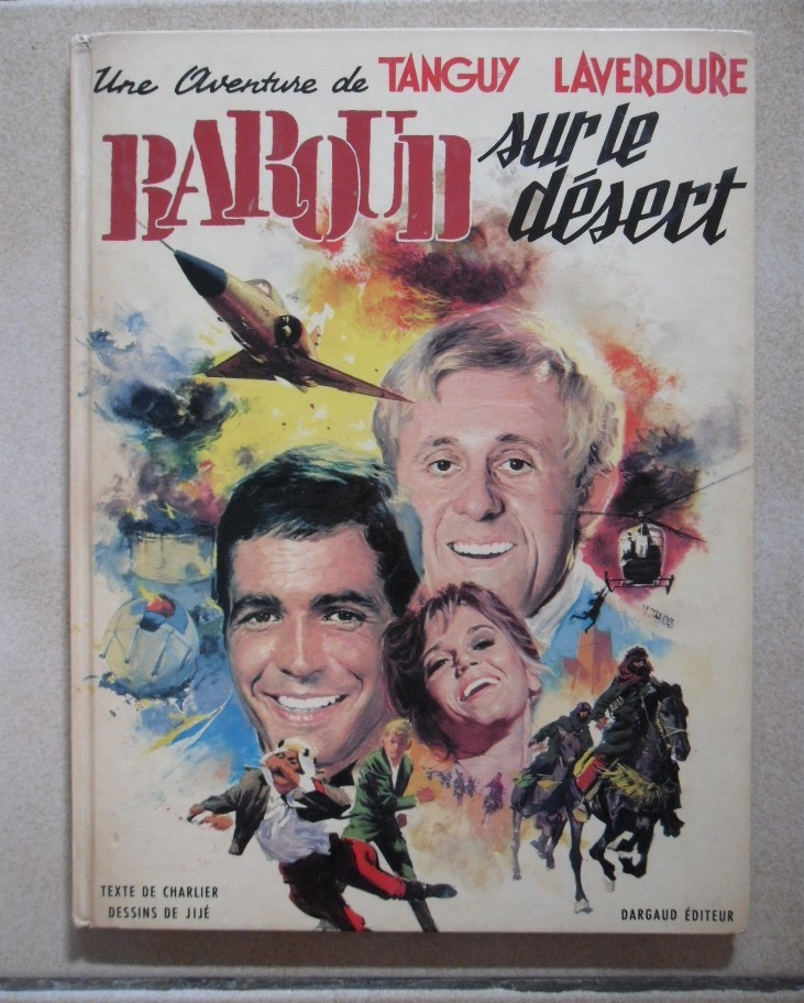 BD TANGUY ET LAVERDURE BAROUD sur le désert n° 14 Edition Originale de 1970