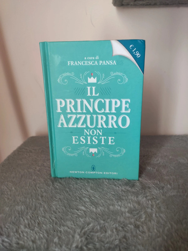 Libro "il principe azzurro non esiste" a cura di Francesca Pansa