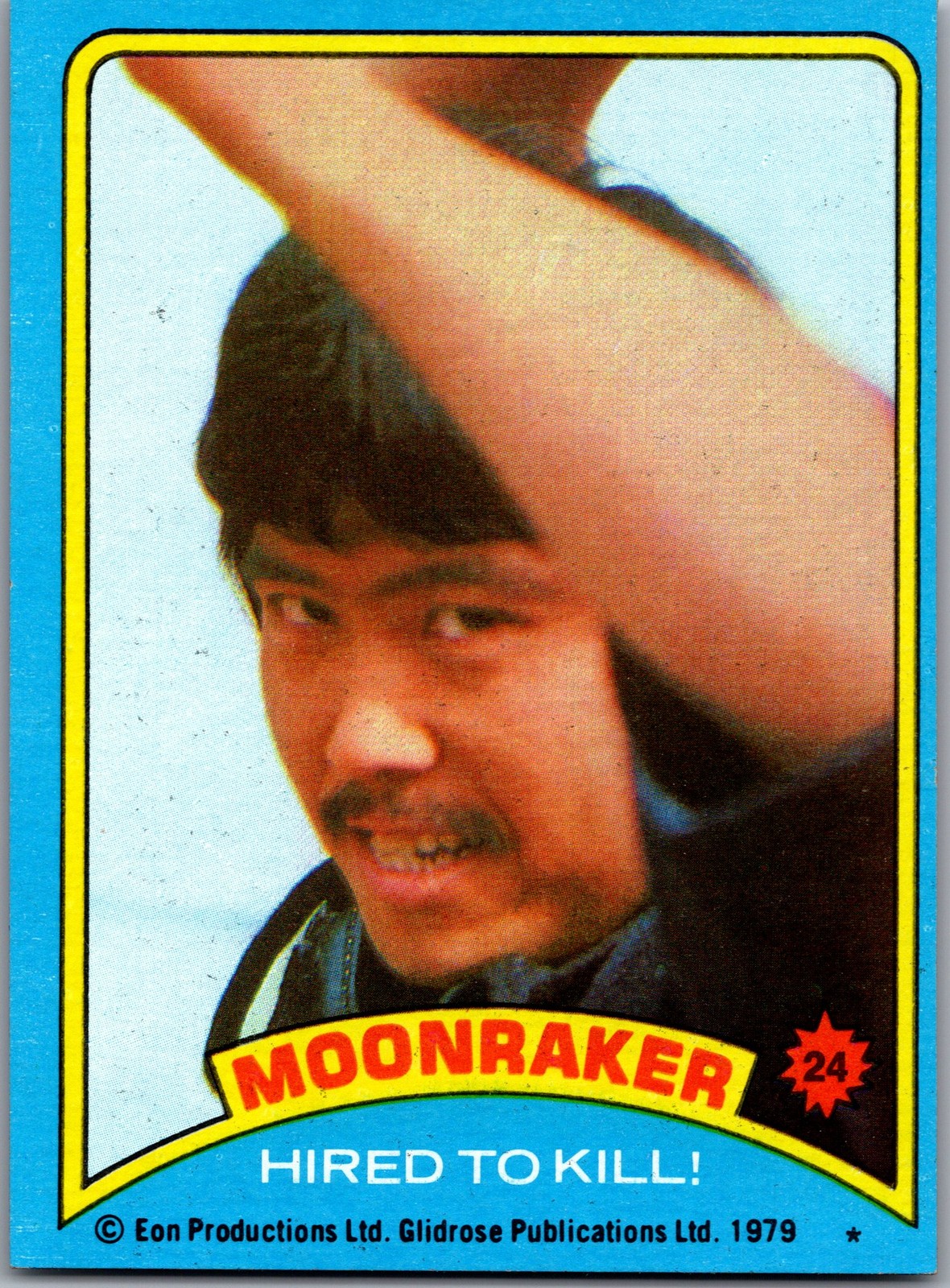 1979 Topps Moonraker #24 Hired to Kill!