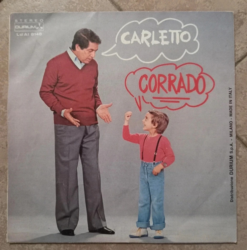Corrado - Carletto (Vinile 7", 45 Giri)
