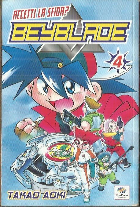 BEYBLADE - Accetti la sfida? n° 4 + n° 7 (Play Press, 2003) - Takao Aoki