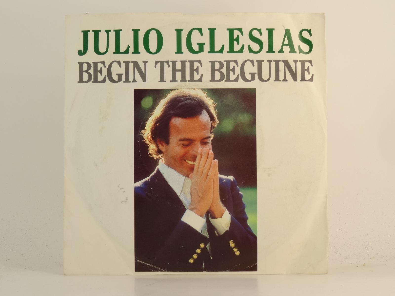JULIO IGLESIAS BEGIN THE BEGUINE (2) (78) 2 Track 7" Single plus Picture Sleeve 