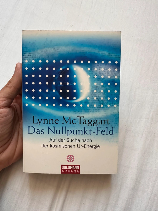 Das Nullpunkt-Feld von Lynne McTaggart