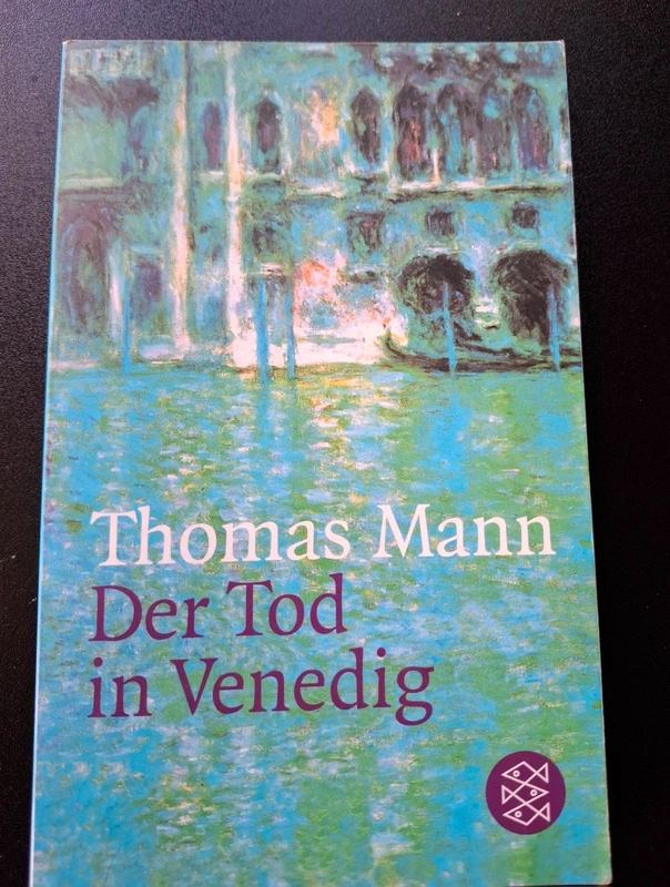 Thomas Mann - Der Tod in Venedig