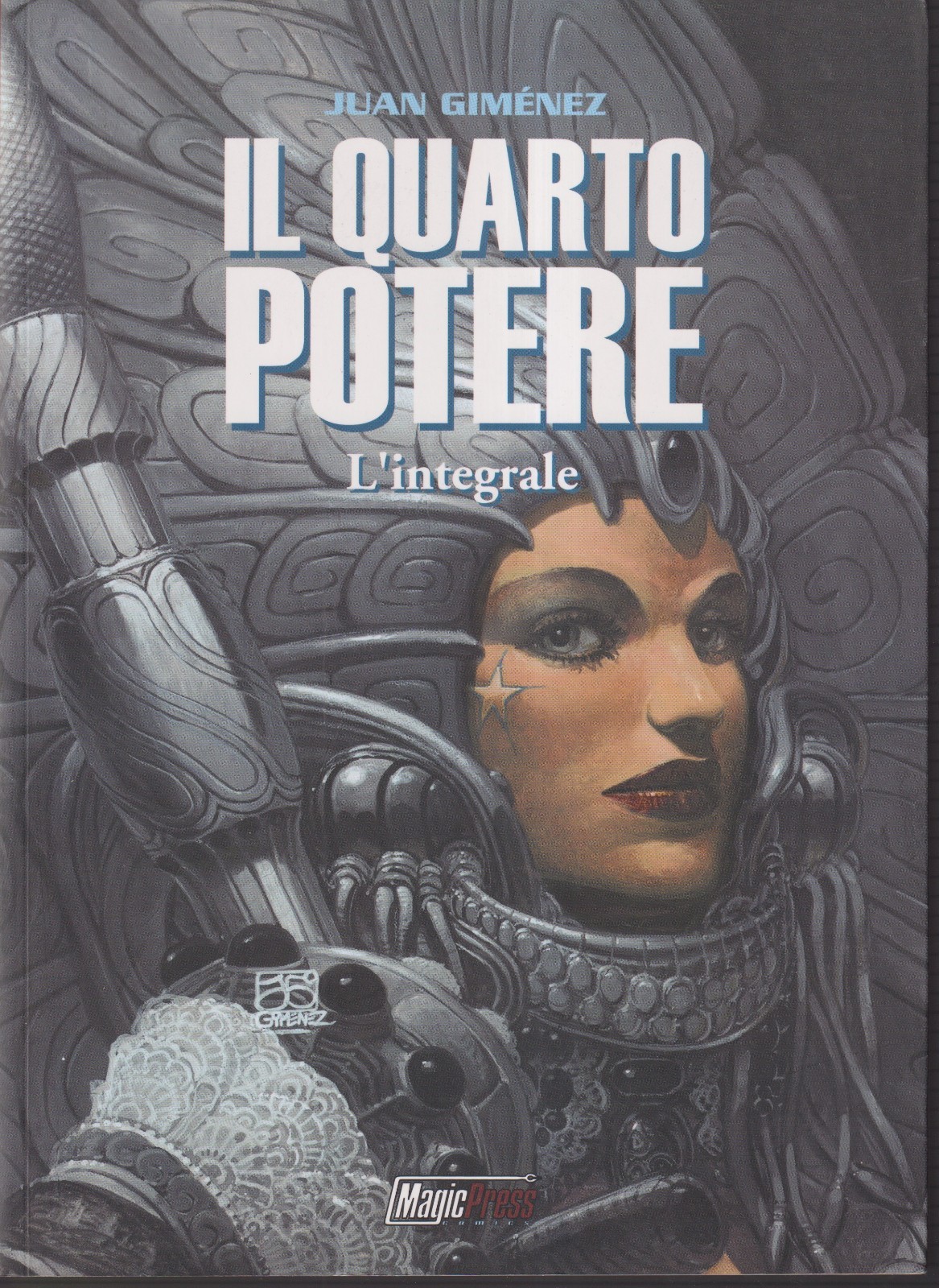 IL QUARTO POTERE L'INTEGRALE Juan Gimenez ed. Magic Press Come Nuovo G1