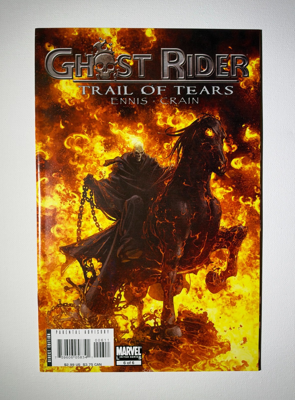 Ghost Rider Trail of Tears #6 di 6 Marvel 2007 Ennis Crain Raw