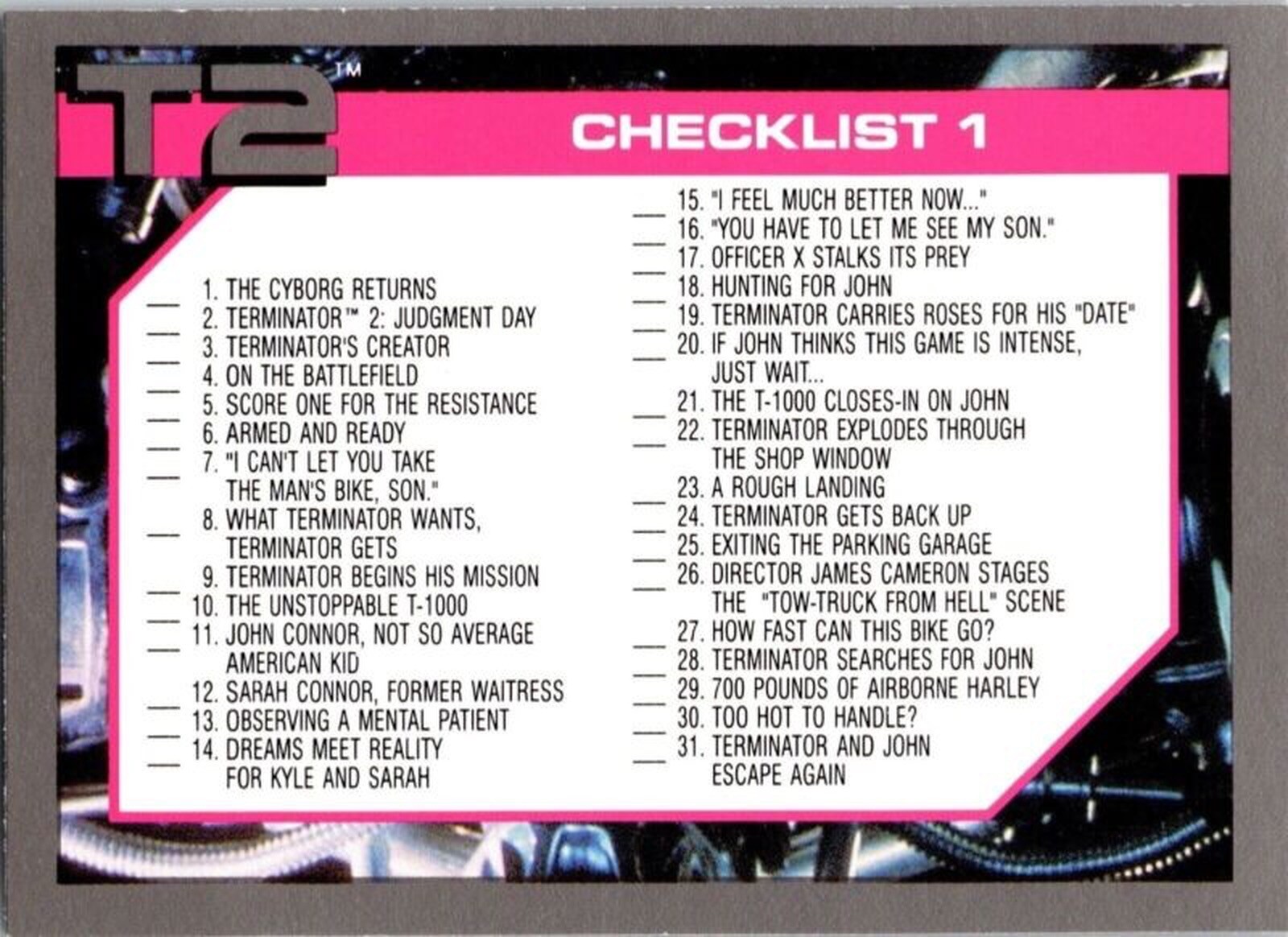 1991 Checklist 1 139 Terminator 2: Judgment Day Impel Art Card CC