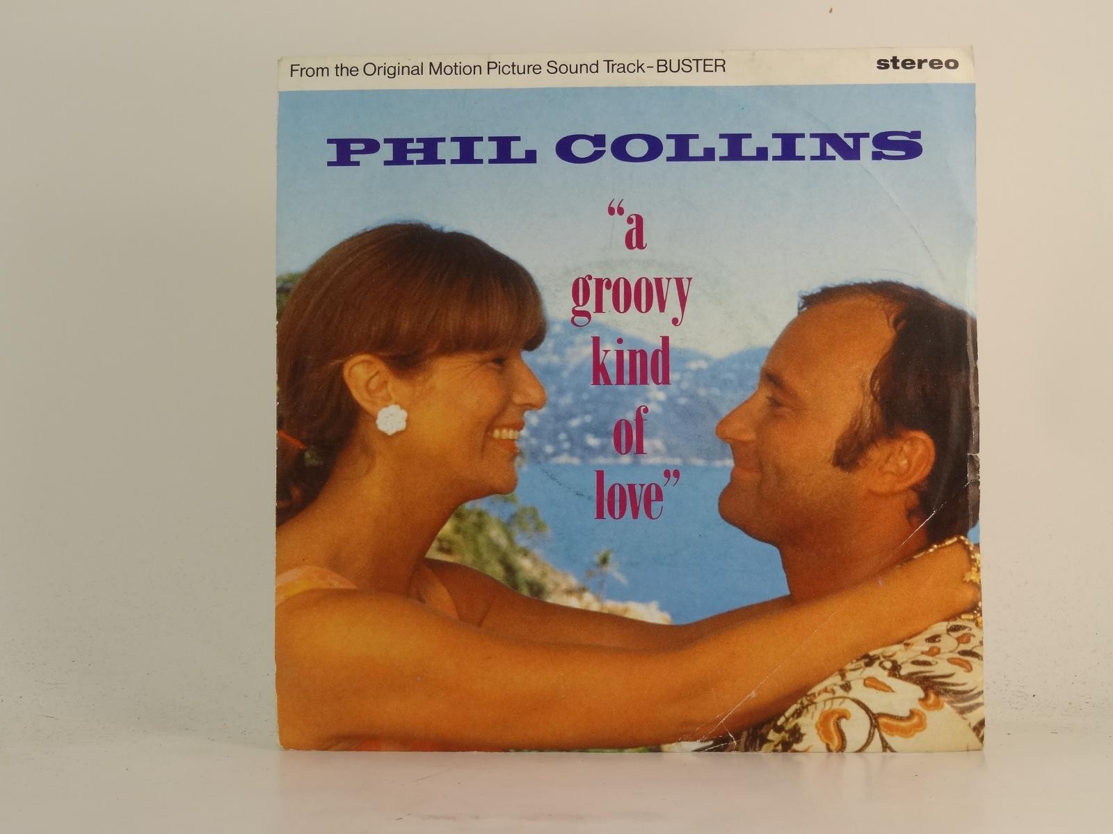 PHIL COLLINS A GROOVY KIND OF LOVE (3) (78) 2 Track 7" Single plus Picture Sleev