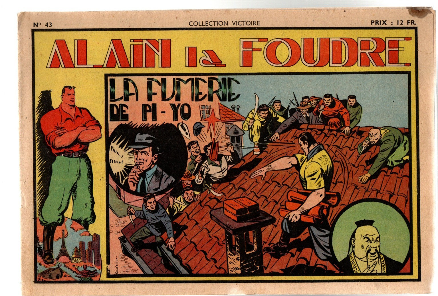 COLLECTION VICTOIRE n°43. Alain La Foudre. La fumerie de PI-YO . SAGE 1948. TTB